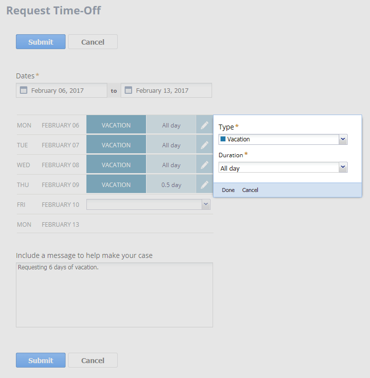 Screenshot of the Request Time-Off page, where the edit icon is clicked, so that type and duration may be altered.