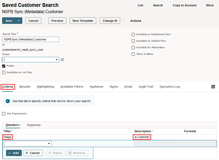The setup of the Stage filter to is Customer