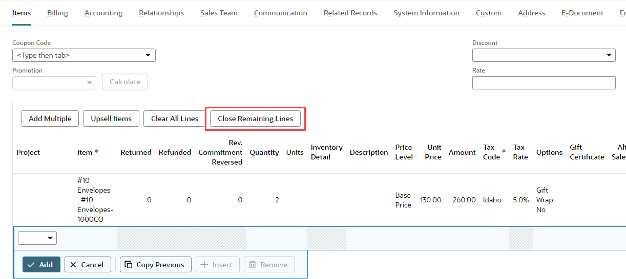 Items subtab with location of the Close Remaining Lines button highlighted