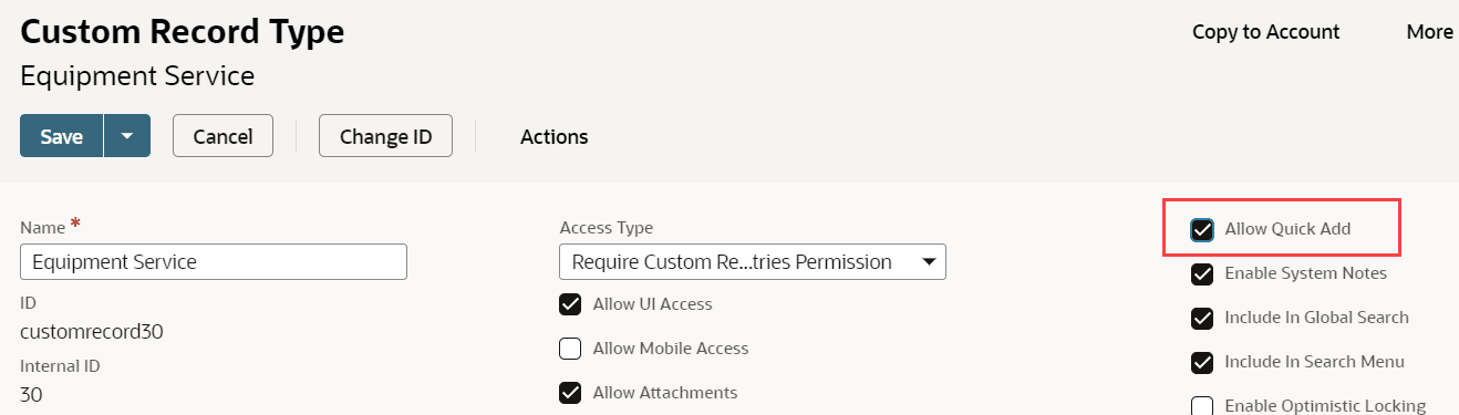 Allow Quick Add option on the Custom Record Type page.
