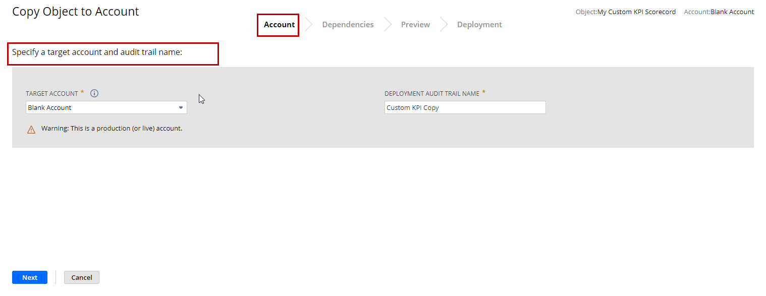 Copy Object to Account with Specify a target account and audit trail name field outlined in red.