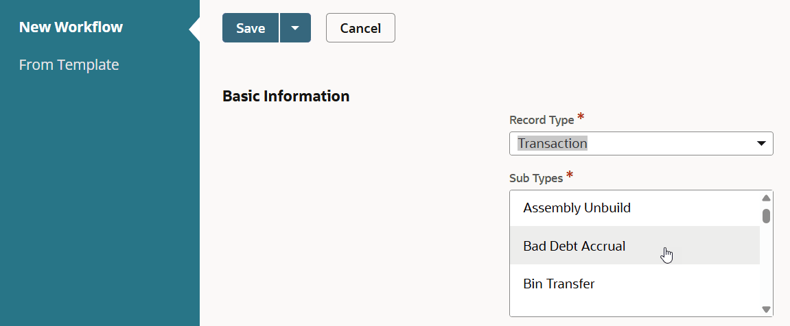 Sample custom transaction workflow showing subtypes.