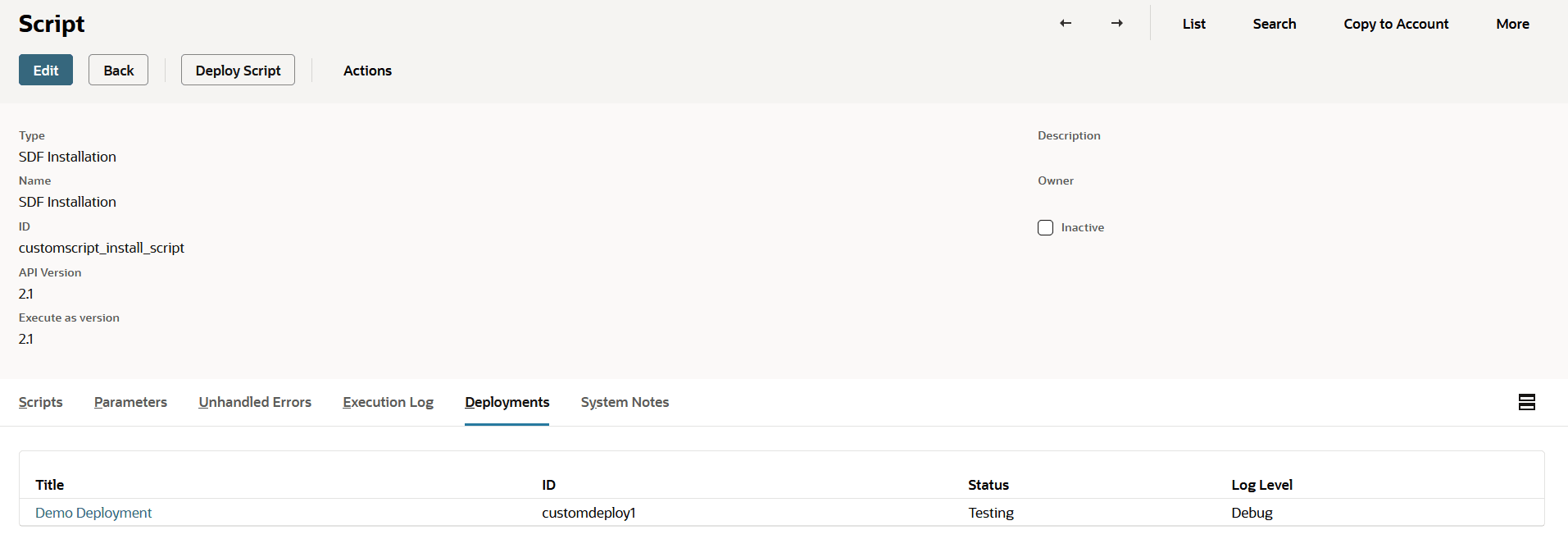 The Deployments tab of the Script page for SDF Installation script.