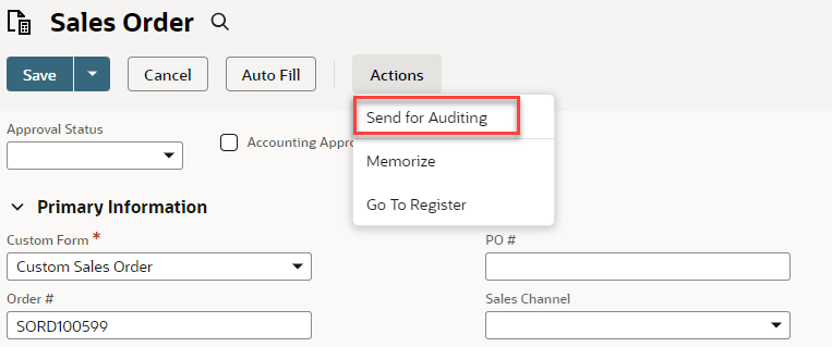 Sales Order page with the Send for Auditing Actions list item selected.