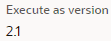 Scripts Execute As Version setting set to 2.1.