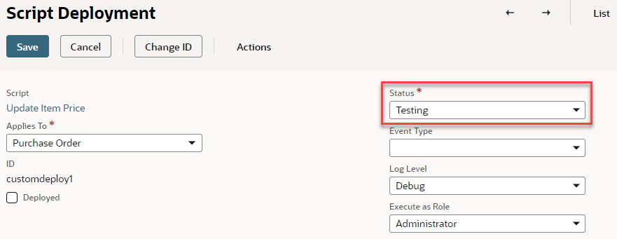 Script Deployment status set to Testing.