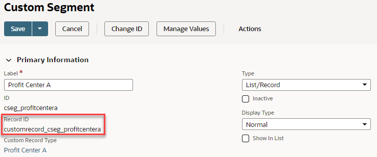 The Custom Segment page with the Record ID field highlighted.
