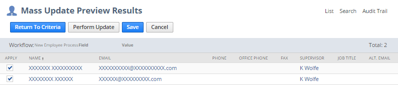 A portion of the Mass Update Preview Results page showing an example of the records that the mass update will run on.A portion of the Mass Update Preview Results page showing an example of the records that the mass update will run on.