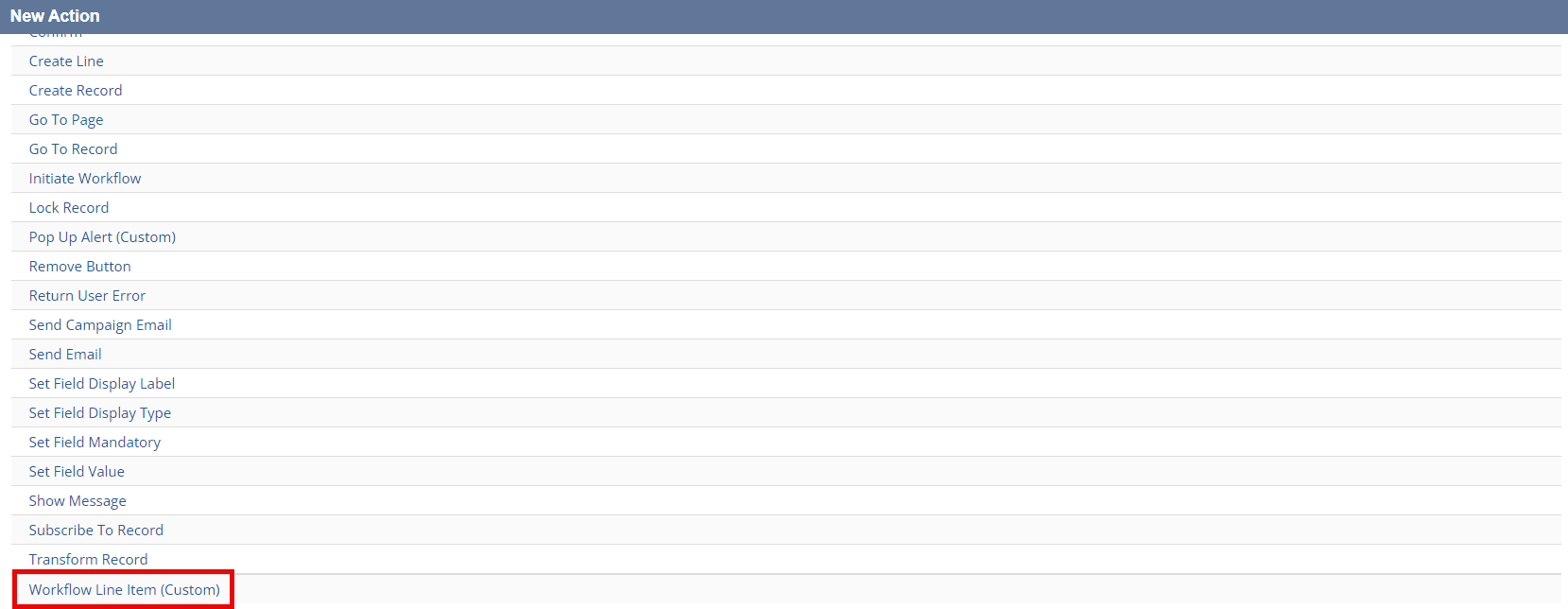 Image of the New Action window for a Workflow Action script called Workflow Line Item.